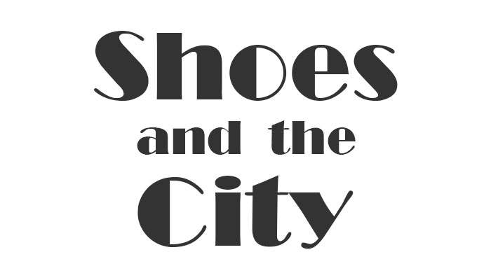 Shoes and the City